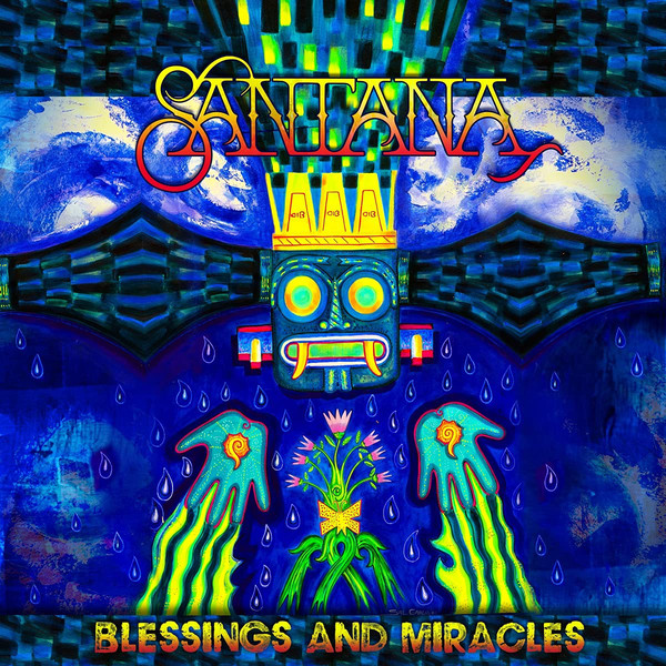 Santana «Blessings And Miracles».jpg