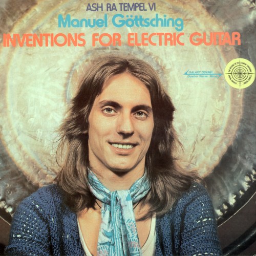 Manuel Göttsching (Ash Ra Tempel VI) – Inventions For Electric Guitar 1975.jpg