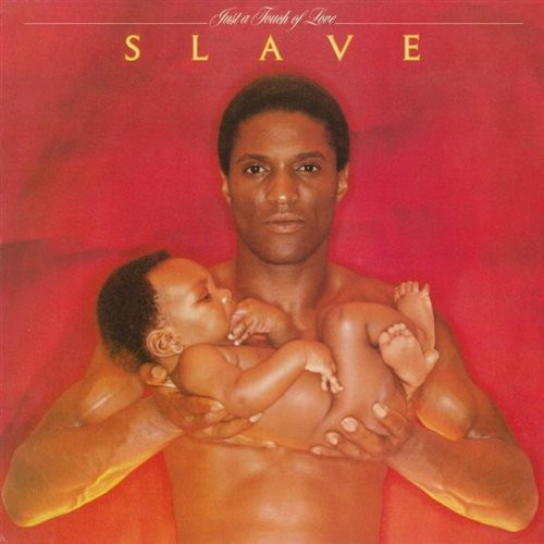 Slave - Just a Touch of Love, 1979.jpg