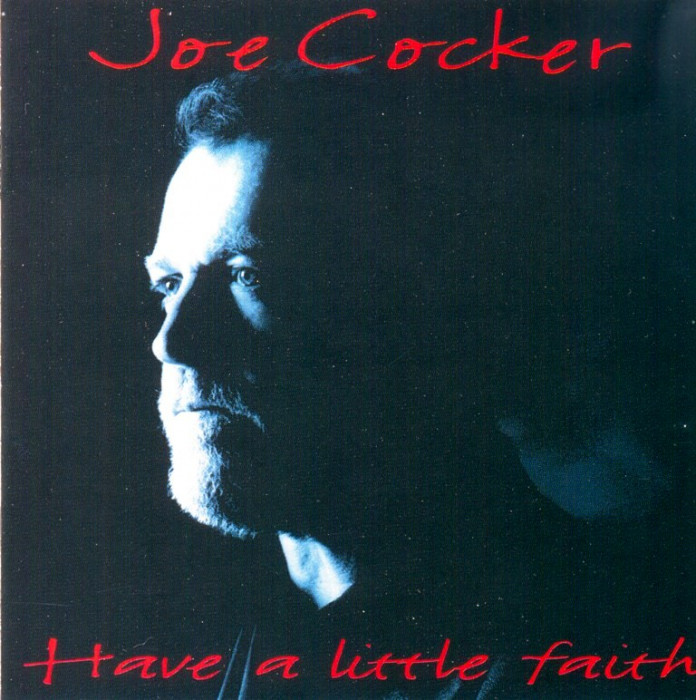Joe Cocker - Have A Little Faith - Front.jpg
