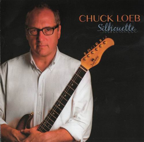 Chuck Loeb - Silhouette (2013).jpg