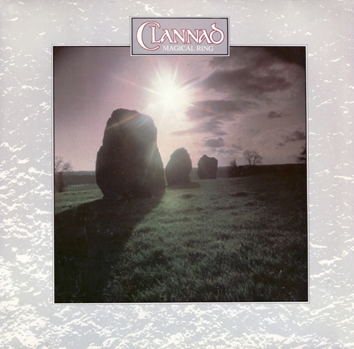 1983 - Clannad - Magical Ring.jpg