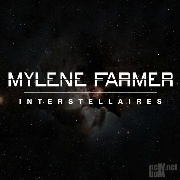 Mylene Farmer - Interstellaires (2015).jpg