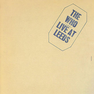 330px-Live_at_Leeds.jpeg